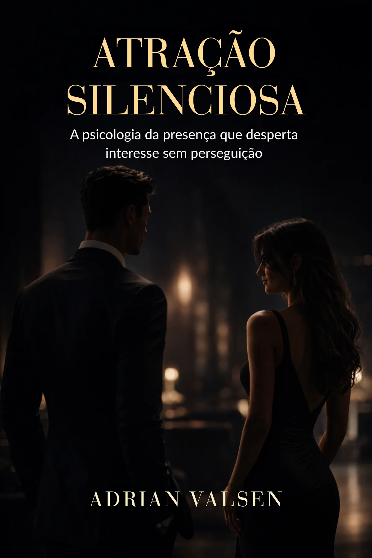 Capa do livro Atração Silenciosa, de Adrian Valsen.