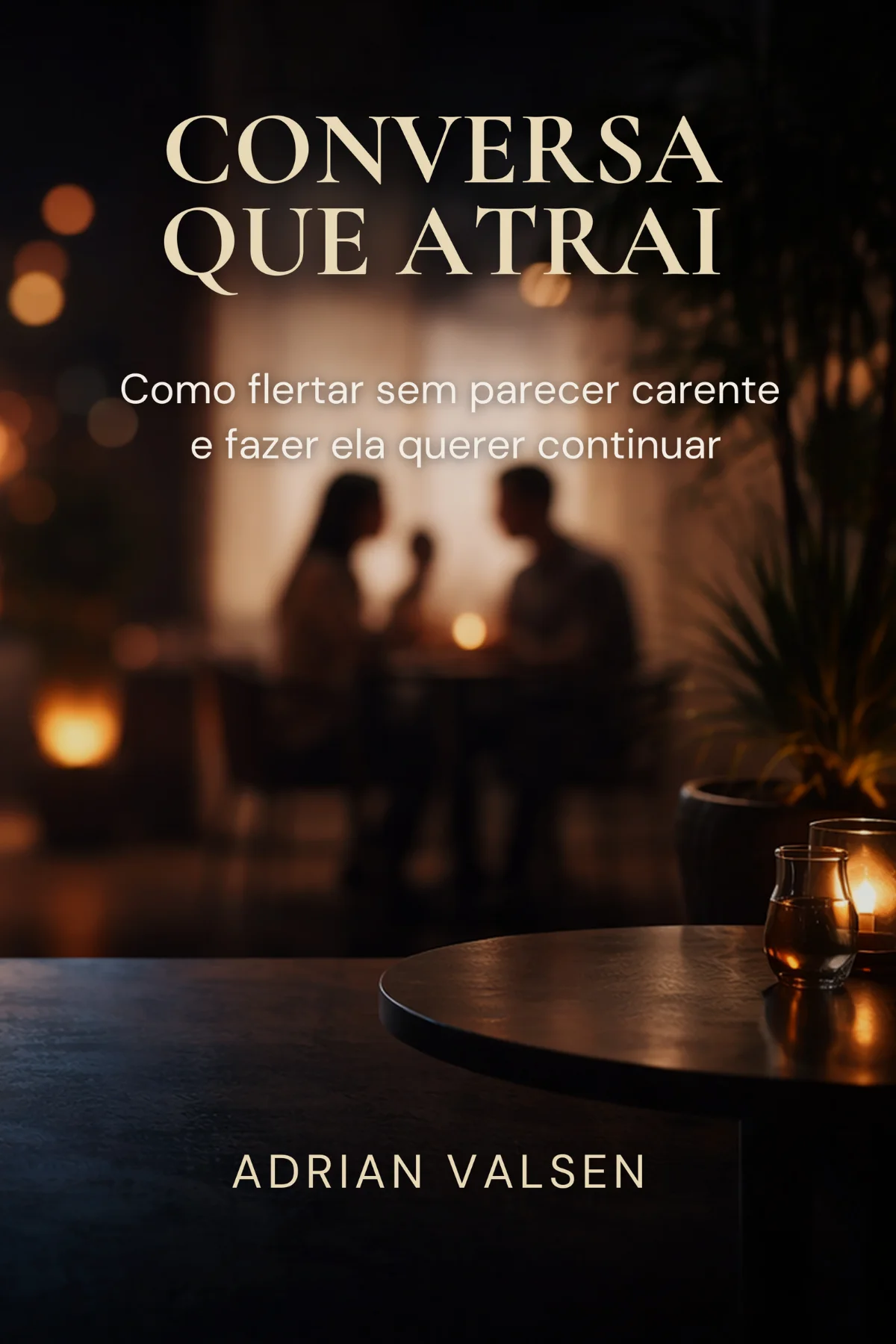 Capa do livro Conversa que Atrai, de Adrian Valsen.